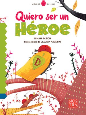 cover image of Quiero ser un héroe